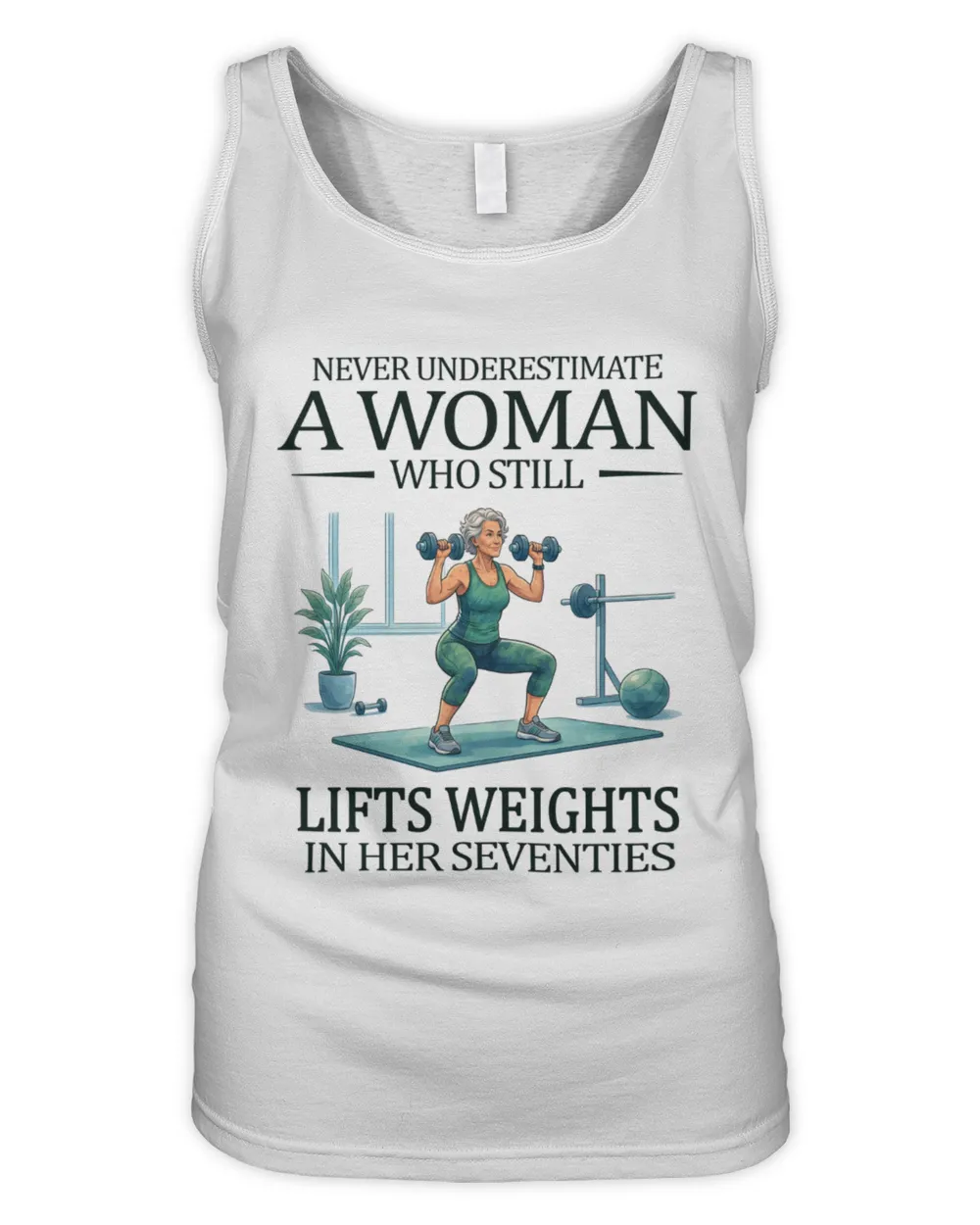 Never underestimate a woman who still lifts weights in her seventies ...