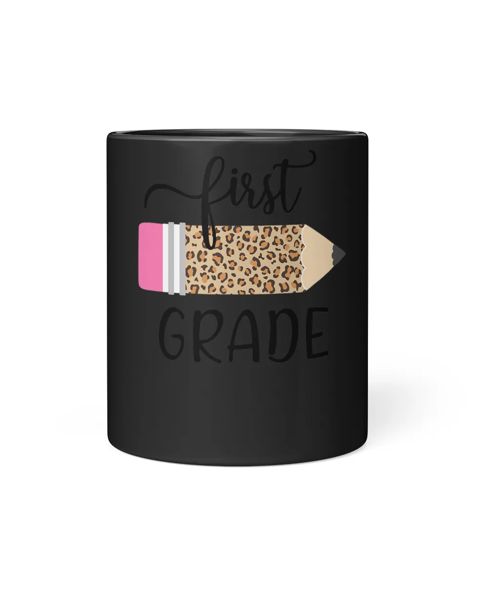 Leopard Print First Grade 1st Day of School Teacher Student T-Shirt Black Mug black 11oz