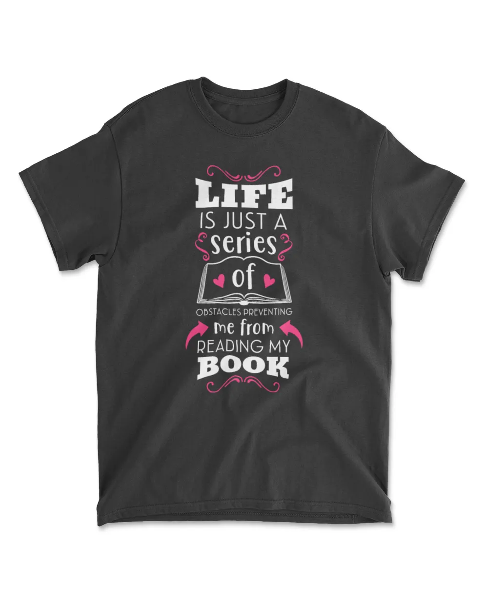 Book Lover Life Is Just a Series of Unfortunate