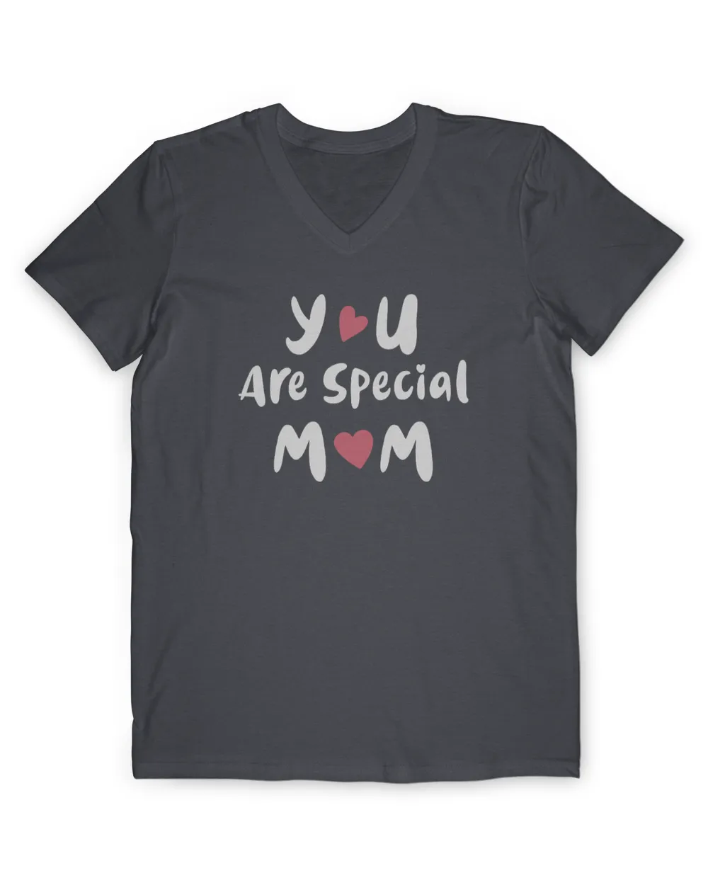 You are special mom t shirt