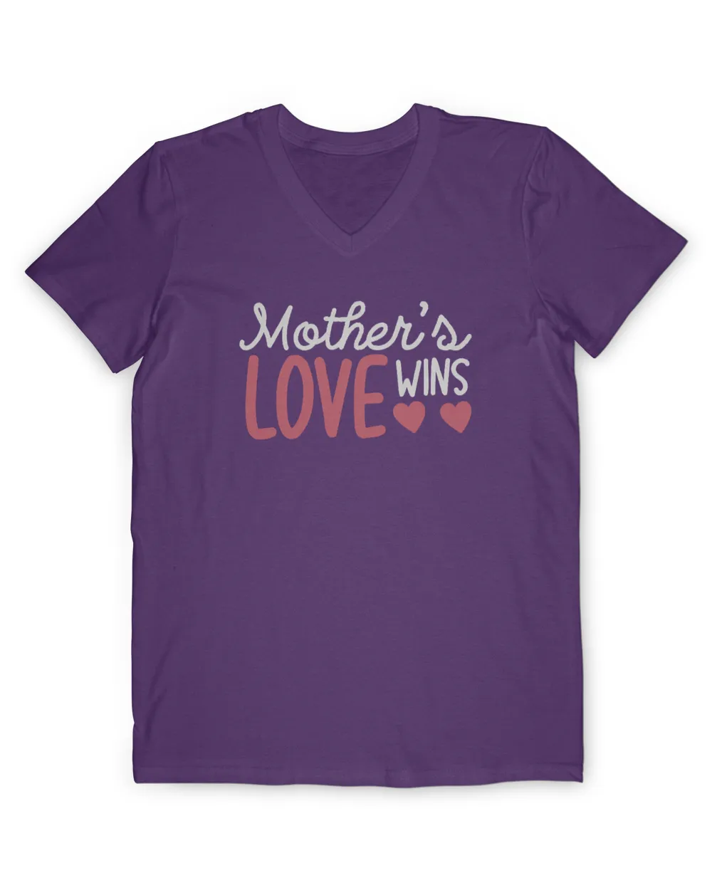 Mother's love wins t shirt