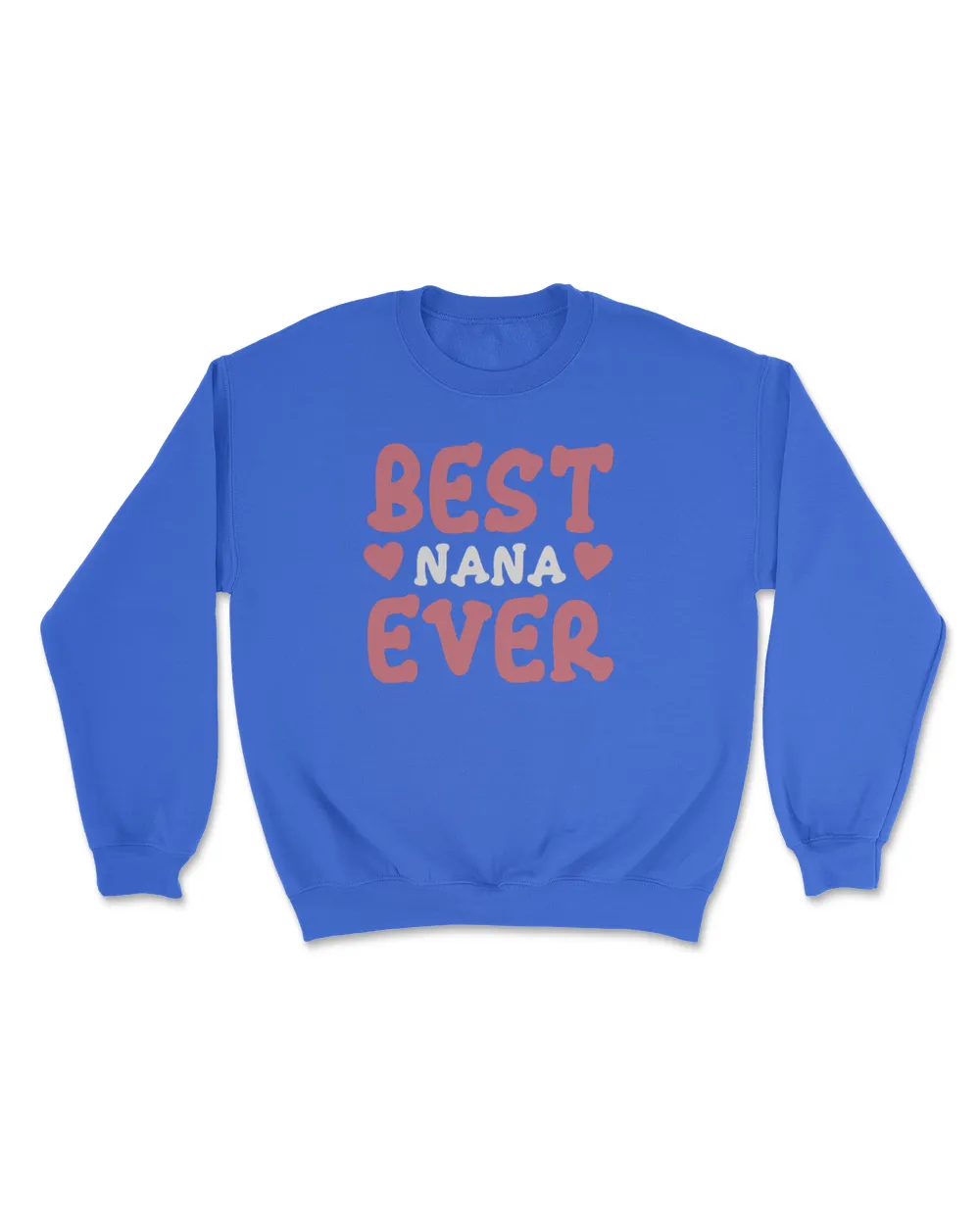 Best nana ever t shirt