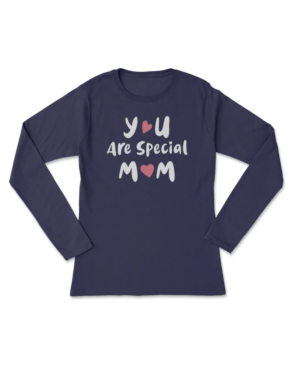 You are special mom t shirt