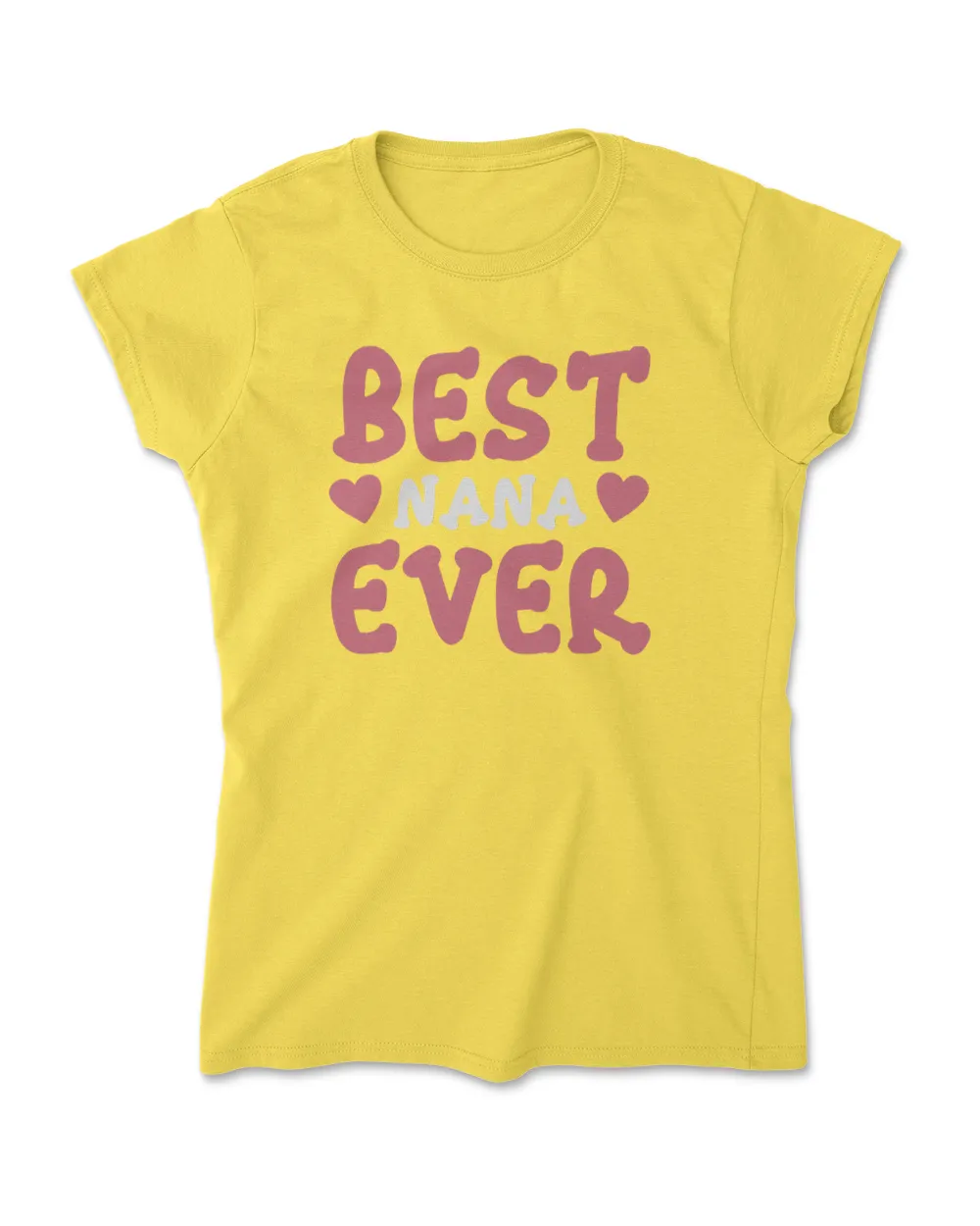 Best nana ever t shirt