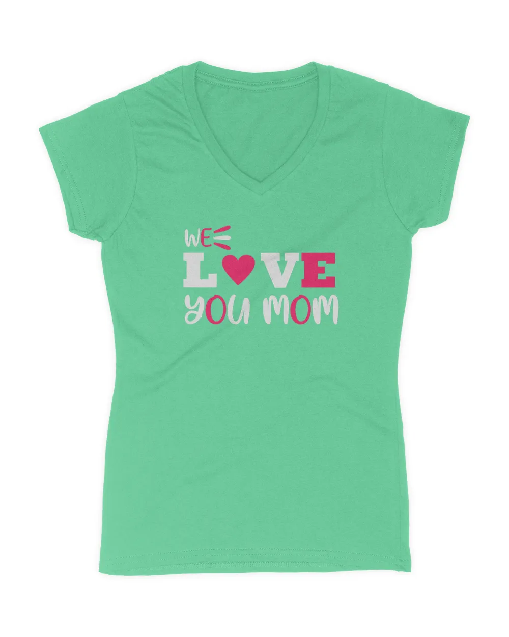 We love you mom t shirt