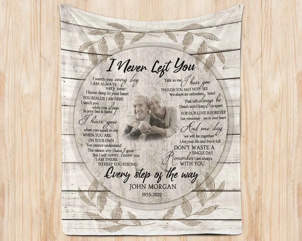 Personalized I Never Left You Mom Dad Memorial Blanket With Pictures Sherpa Fleece Blanket FBL40 Cozy Plush Fleece Blanket white 30x40in