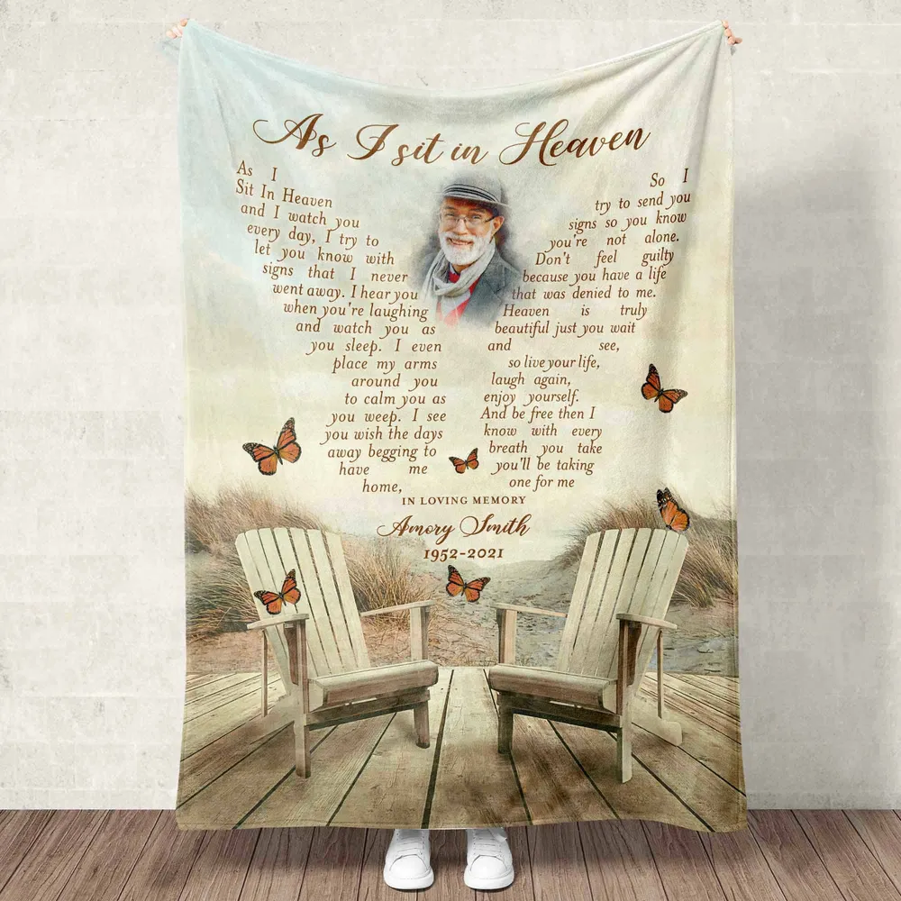 Personalized As I Sit In Heaven Everyday Dad Memorial Blanket With Pictures Sherpa Fleece Blanket FBL74 Cozy Plush Fleece Blanket white 30x40in