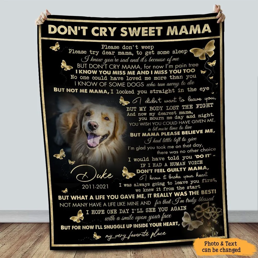 Personalized Don't Cry Sweet Mama Dog Pet Memorial Blanket FBL98 Cozy Plush Fleece Blanket white 30x40in