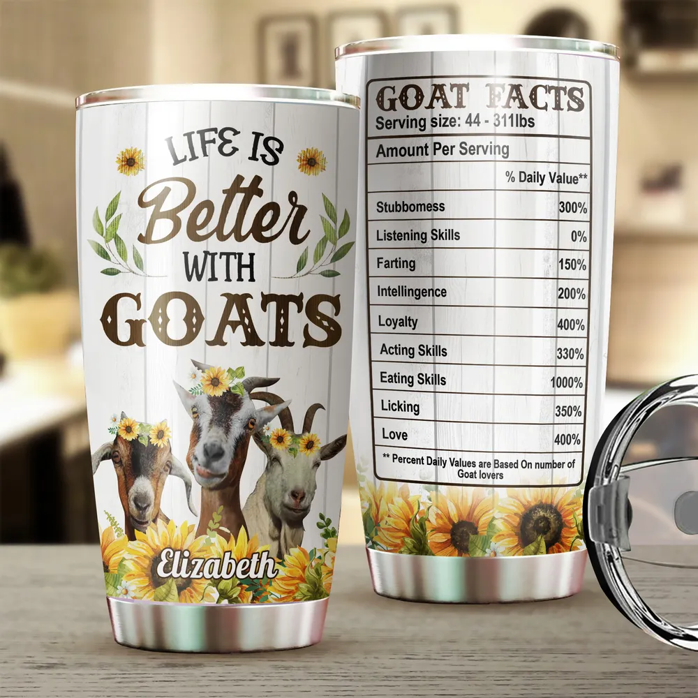Personalized Life Is Better With Goats Sunflower Full Printed Stainless Steel Tumbler (20oz) white 20oz