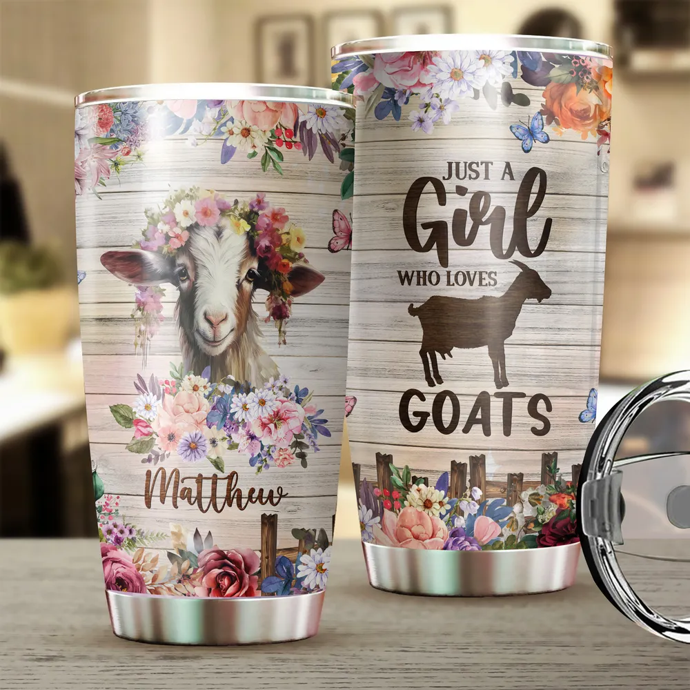 Personalized Just A Girl Who Loves Goat Flower Full Printed Stainless Steel Tumbler (20oz) white 20oz