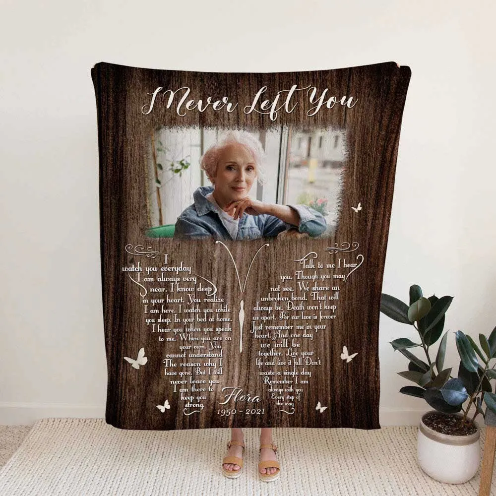 Personalized Photo I Never Left You Memorial Sherpa Fleece Blanket FBL130 Cozy Plush Fleece Blanket white 30x40in