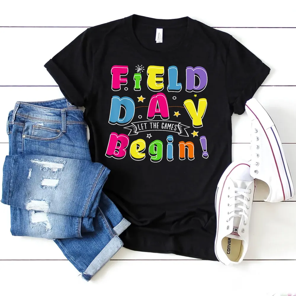 Field Day Let The Games Begin Boys Girls Teachers Game Day Shirt