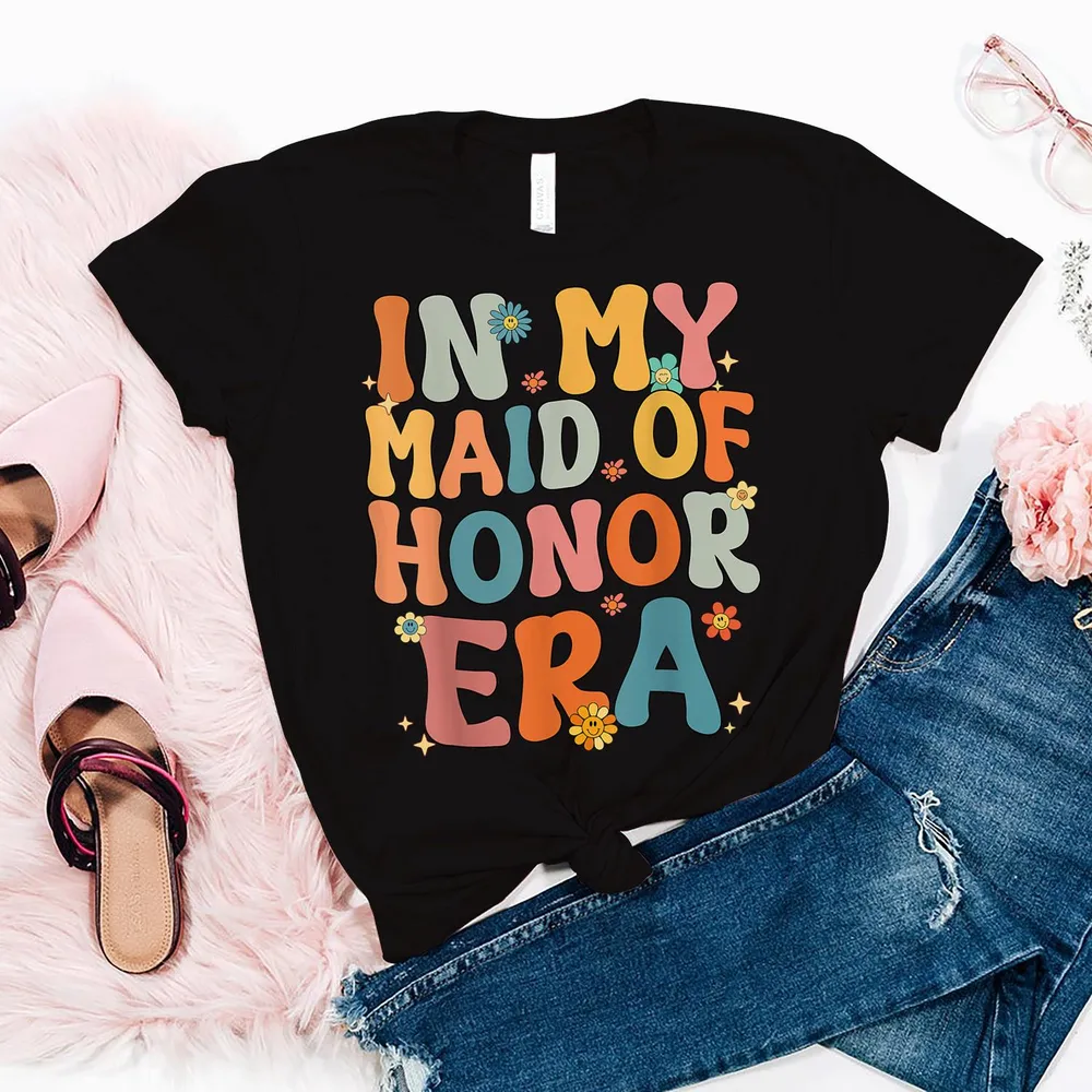 In My Maid Of Honor Era Groovy Moh Bridesmaid Bridal Shower Shirt