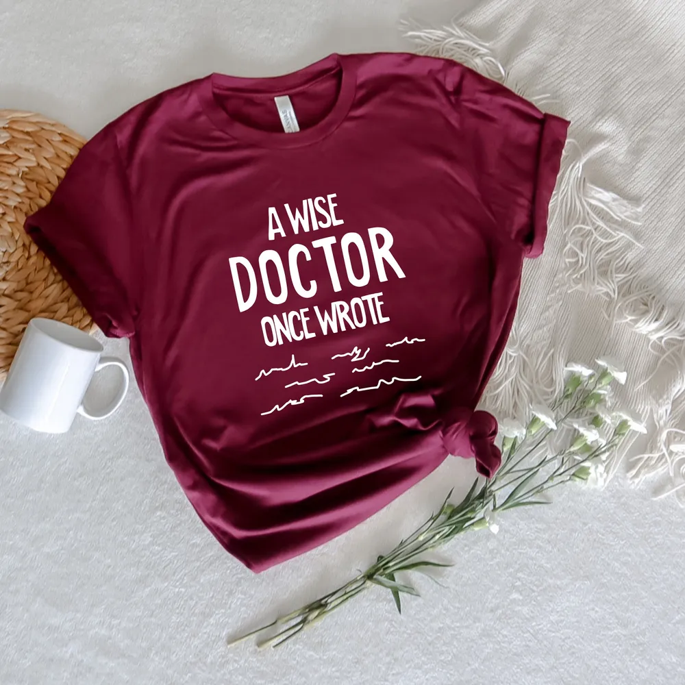 A Doctor Once Wrote Shirt, Funny Shirt, Funny Doctor Shirt, Doctor Gifts, Nurse Shirt, Nursing Shirt, Funny Nurse Shirt, Sarcastic Shirt