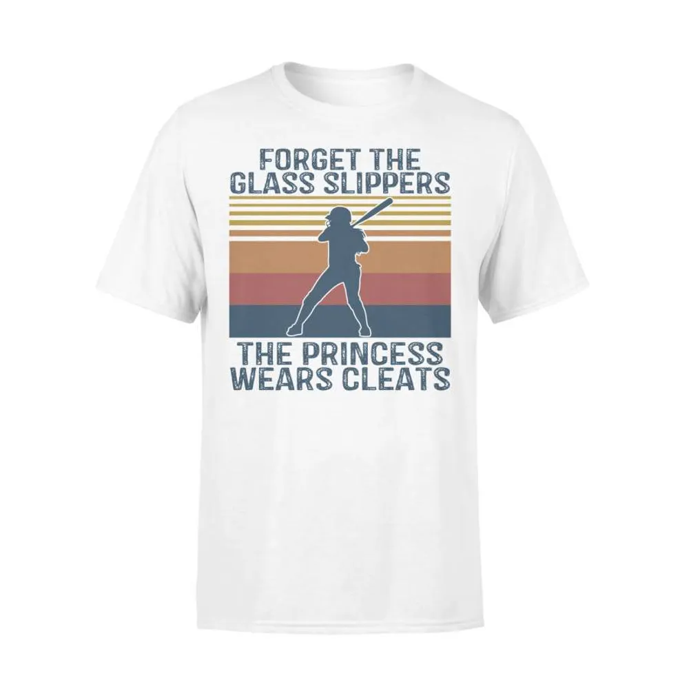 Baseball Forget The Glass Slippers The Princess Wears Cleats - Standard T-shirt