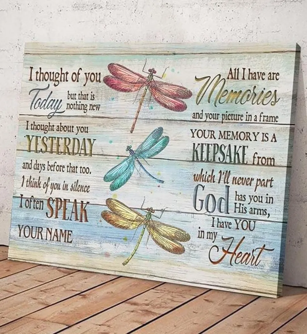 Dragonfly Canvas Wall Art, I Thought Of You Today But That Is Nothing New Canvas