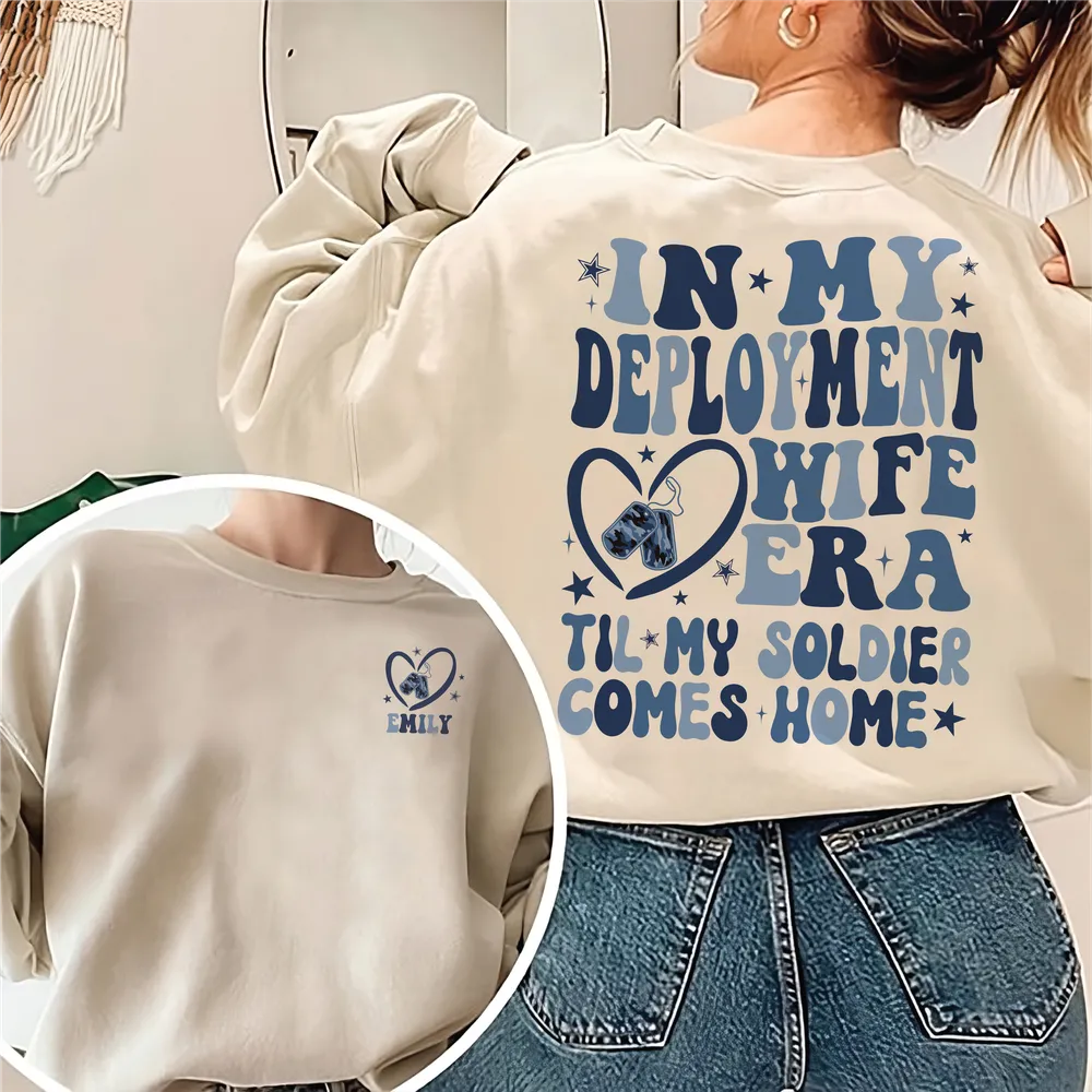 In My Deployment Wife Era Sweatshirt, Proud Military Wife Sweatshirt, Valentines Day Shirt For Wife, Military Wife Shirt, Military Wife Gift Unisex Sweatshirt white s