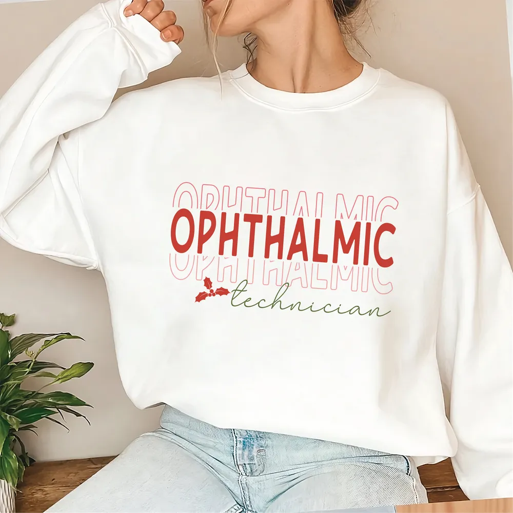 Ophthalmic Technician Sweatshirt, Optometry Sweatshirt, Optometrist Shirt, Birthday Gift For Optometrist, Optician Shirt, Eye Doctor Shirt Unisex Sweatshirt white s
