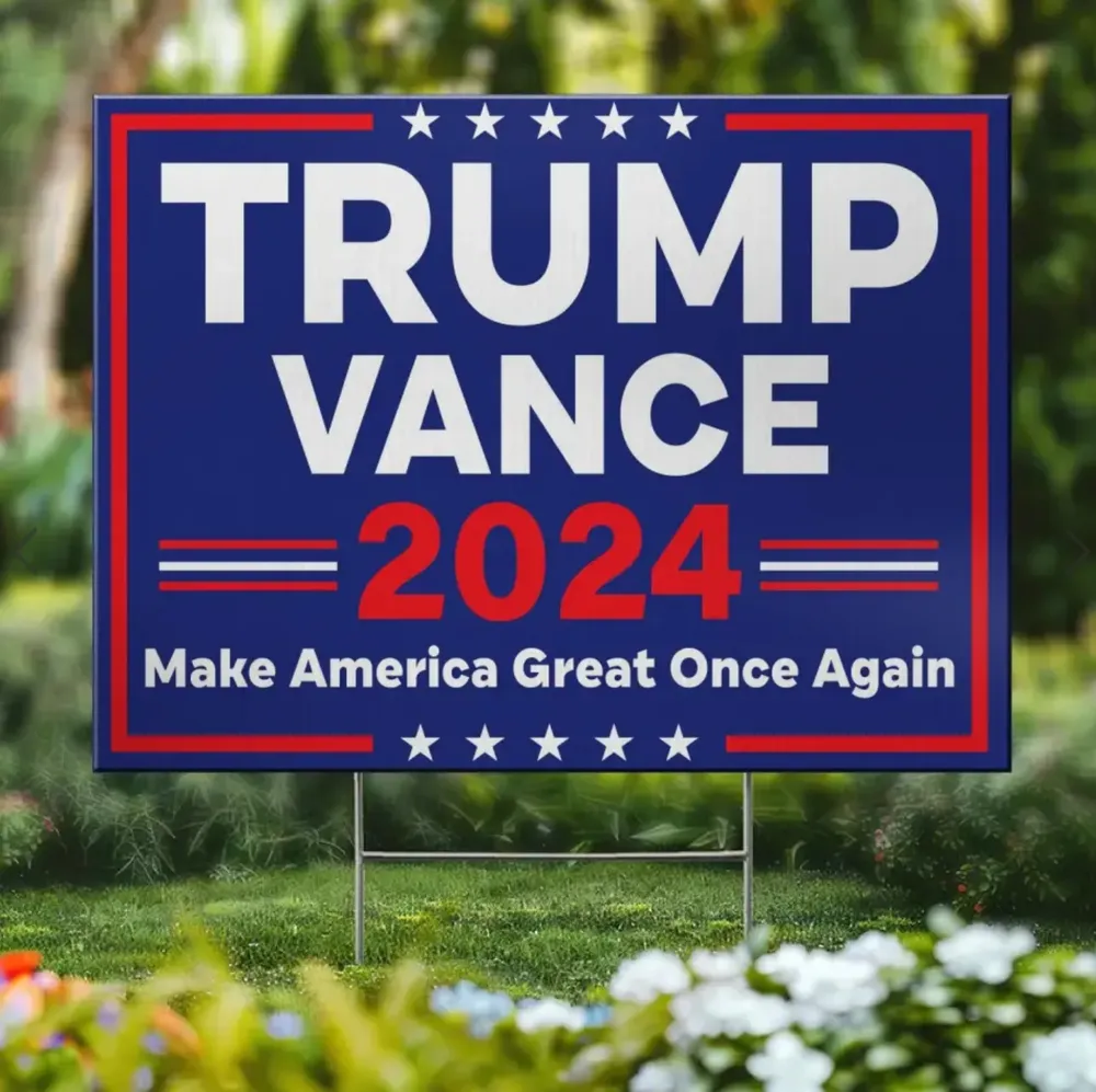 Trump Vance 2024 Yard Sign Made in USA Size Large With Stake YS110 Yard Sign white 1pack
