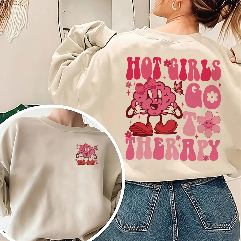Mental Health Matters Shirt, Funny Mental Health, Hot Girls Go to Therapy Shirt, Mental Health Shirt Feelings Matter, Therapy Shirt Unisex Sweatshirt white s