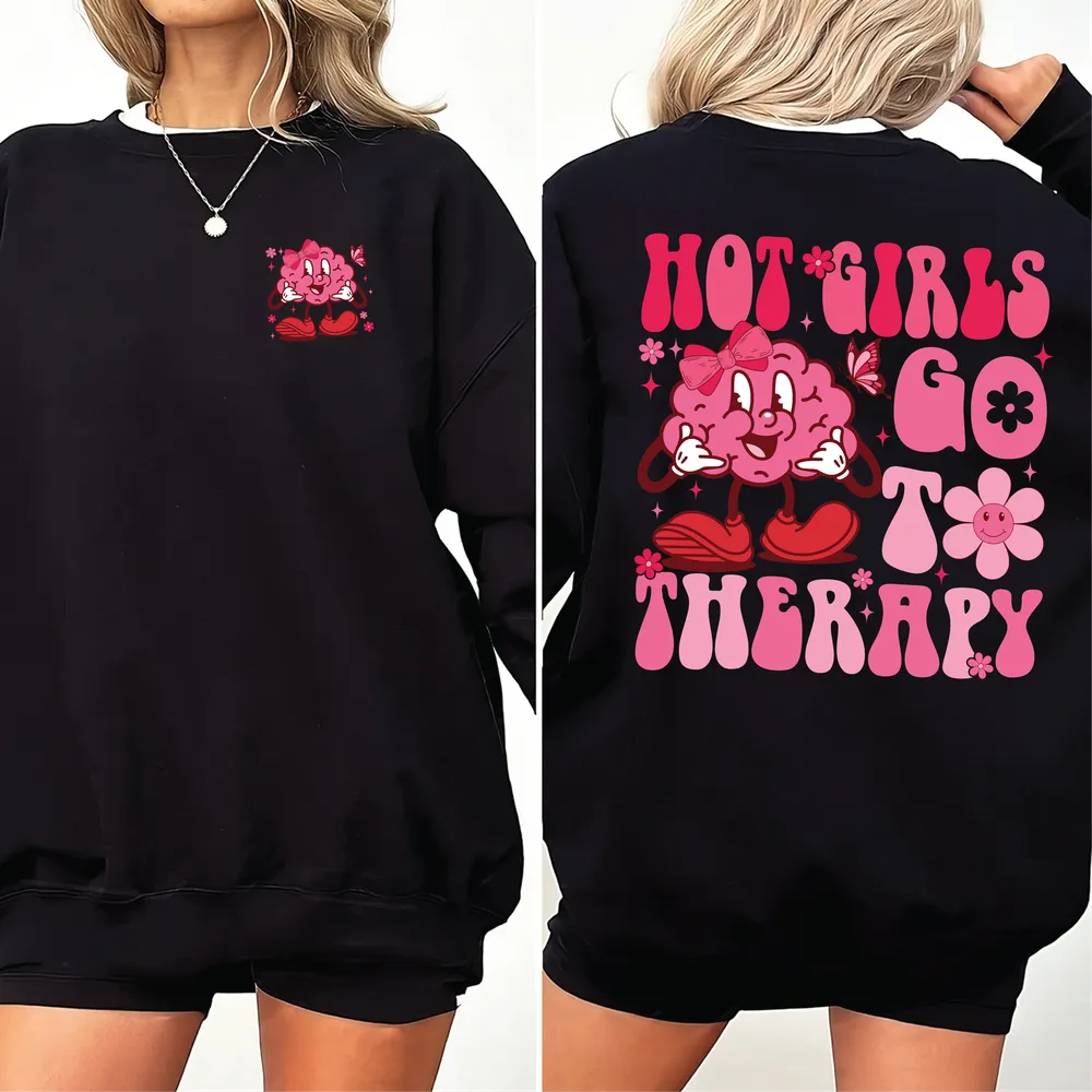 Mental Health Matters Shirt, Funny Mental Health, Hot Girls Go to Therapy Shirt, Mental Health Shirt Feelings Matter, Therapy Shirt Unisex Sweatshirt white s