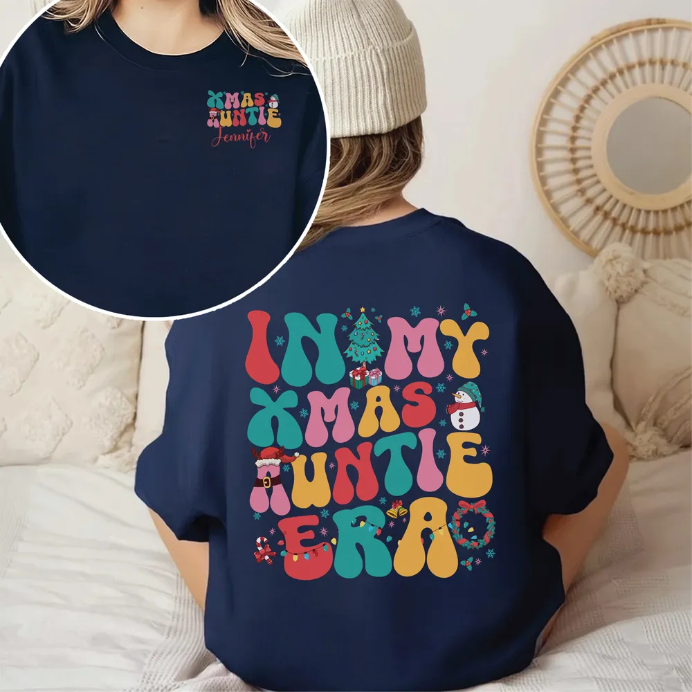 In My Xmas Auntie Era Shirt, Auntie Claus Christmas Shirt, In My Auntie Era Christmas Shirt, Christmas Shirt Unisex Sweatshirt white s
