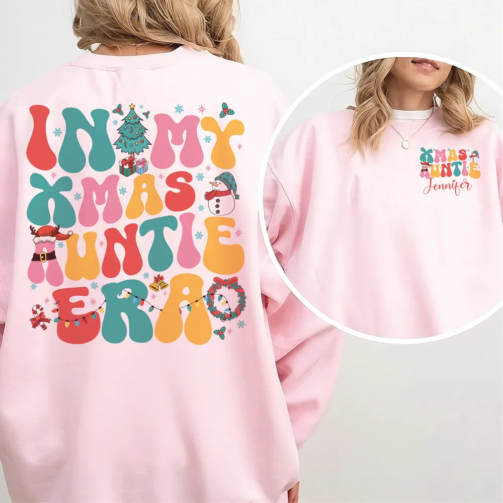 In My Xmas Auntie Era Shirt, Auntie Claus Christmas Shirt, In My Auntie Era Christmas Shirt, Christmas Shirt Unisex Sweatshirt white s