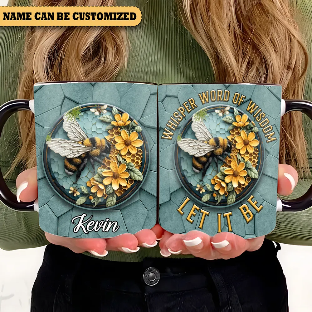Personalized Bee Floral Whisper Word Of Wisdom Let It Be Accent Mug