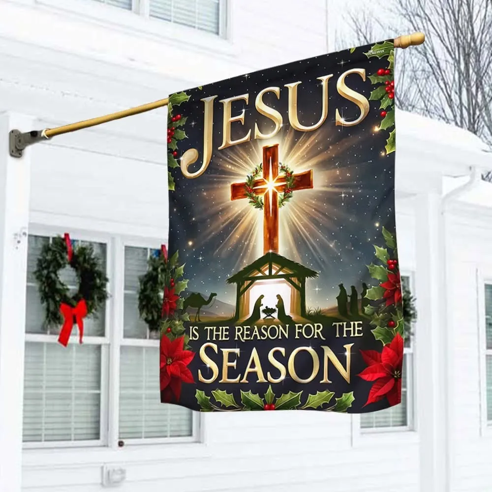 Jesus Is The Reason For The Reason Flag