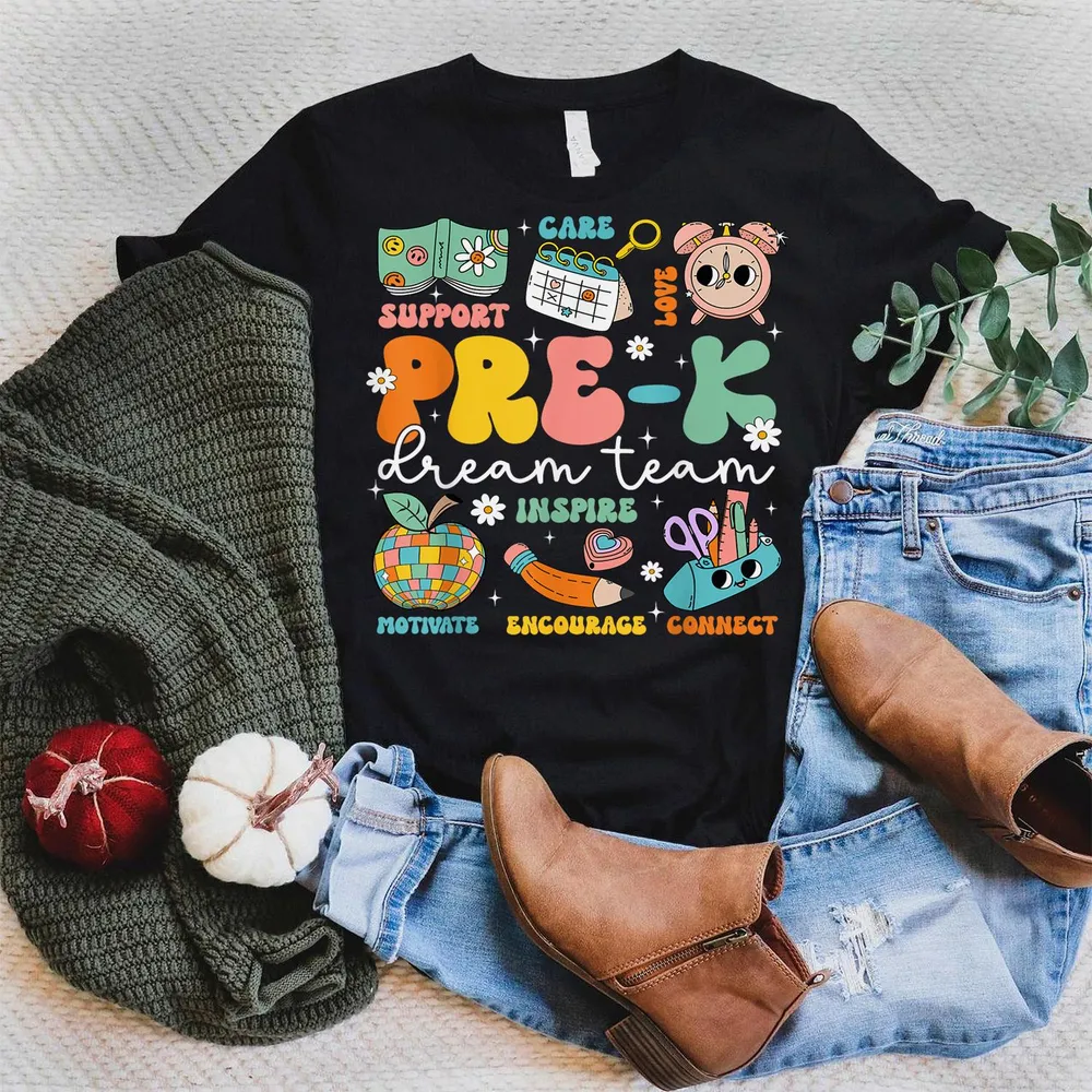 Pre-k Dream Team Back To School Teacher Care Love Shirt