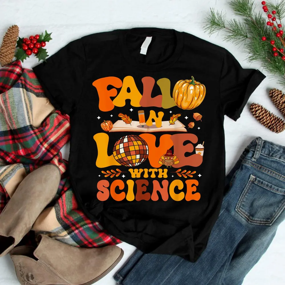 Fall In Love With Science Autum Thanksgiving Teacher Shirt