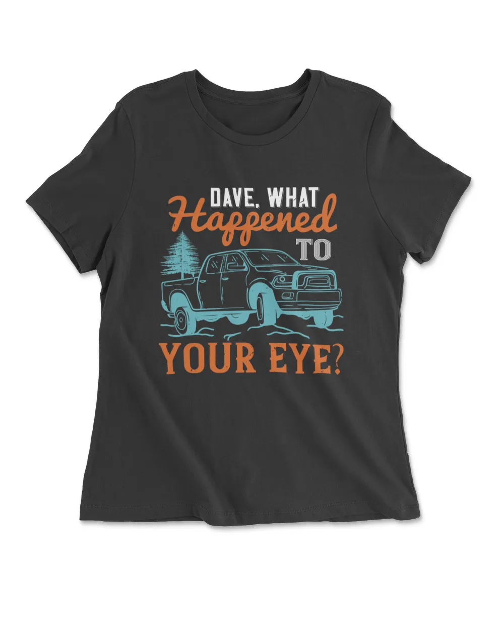 Dave What Happened To Your Eye Hot Rod T-Shirt