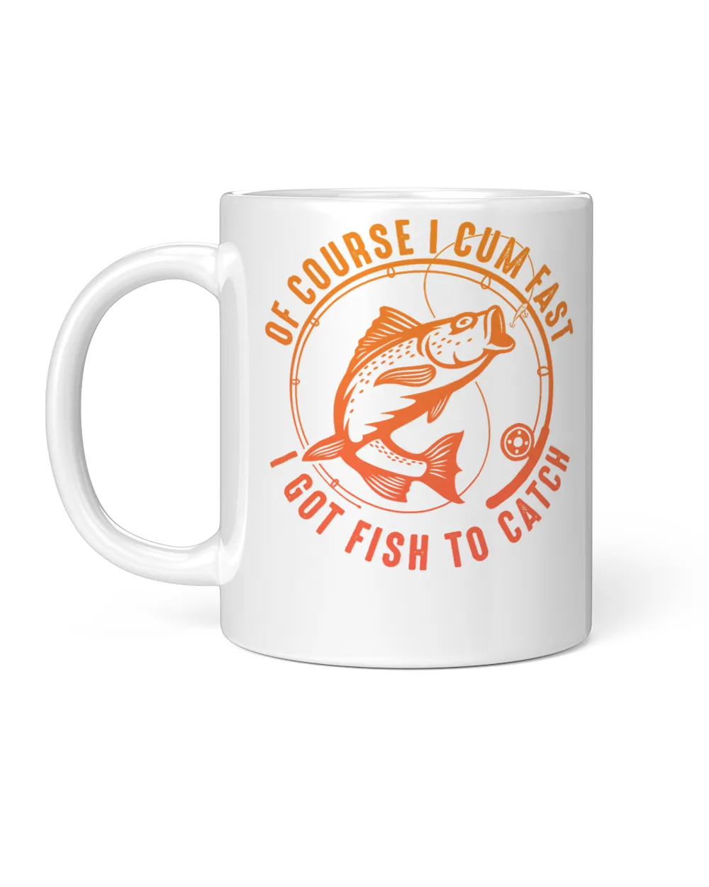 Fishing Of Course I Cum Fast I Got Fish To CatchFunny 262 fisher