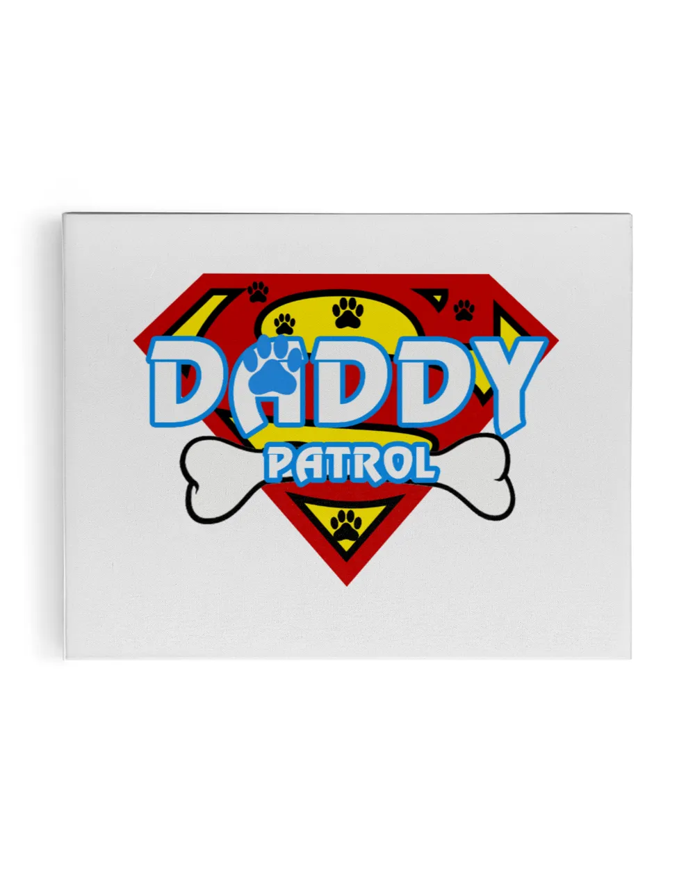 DADDY PATROL DOGS FUNNY
