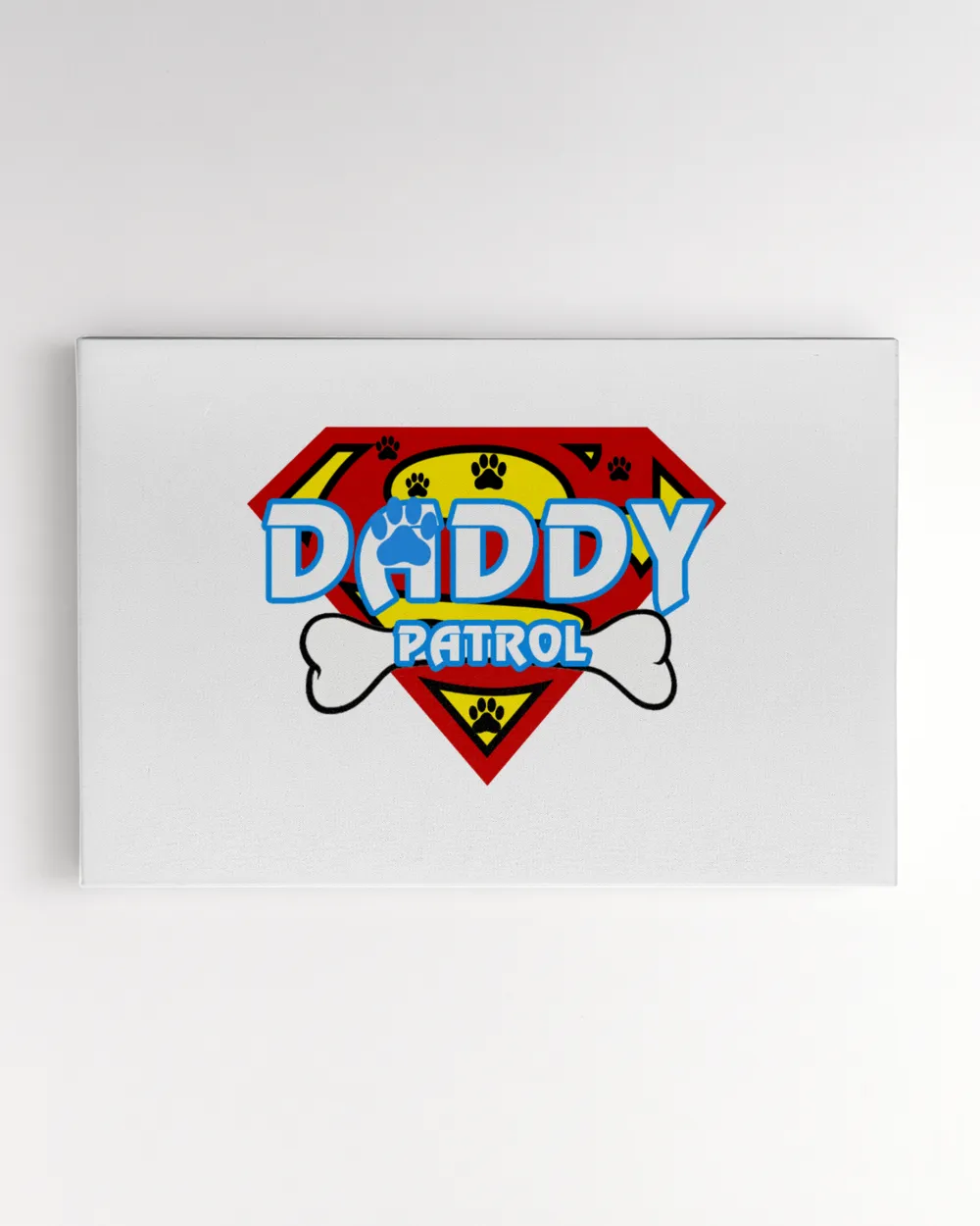 DADDY PATROL DOGS FUNNY