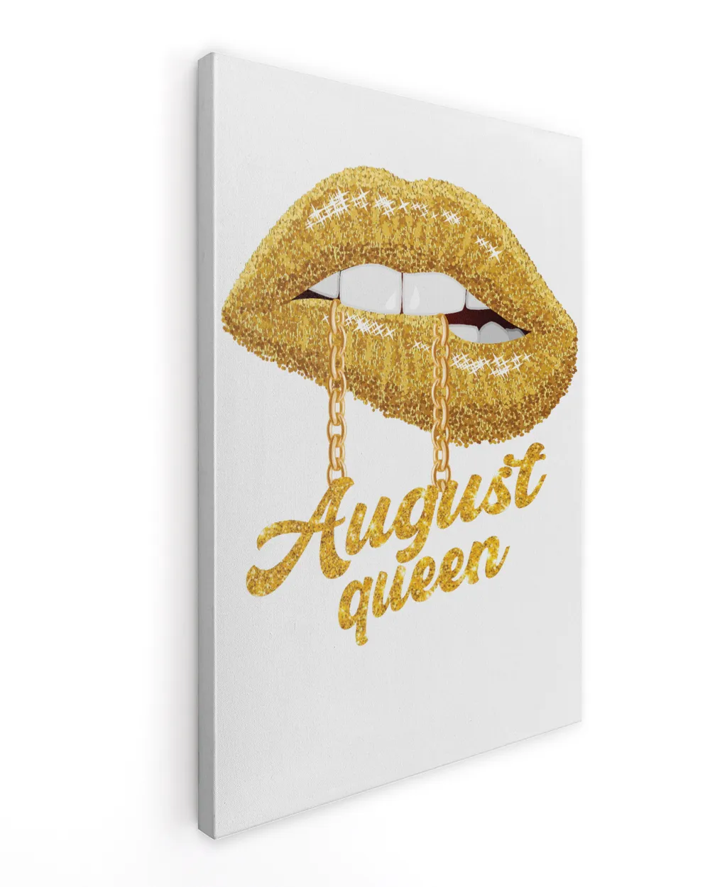 Womens August Birthday August Queen Gold Lip