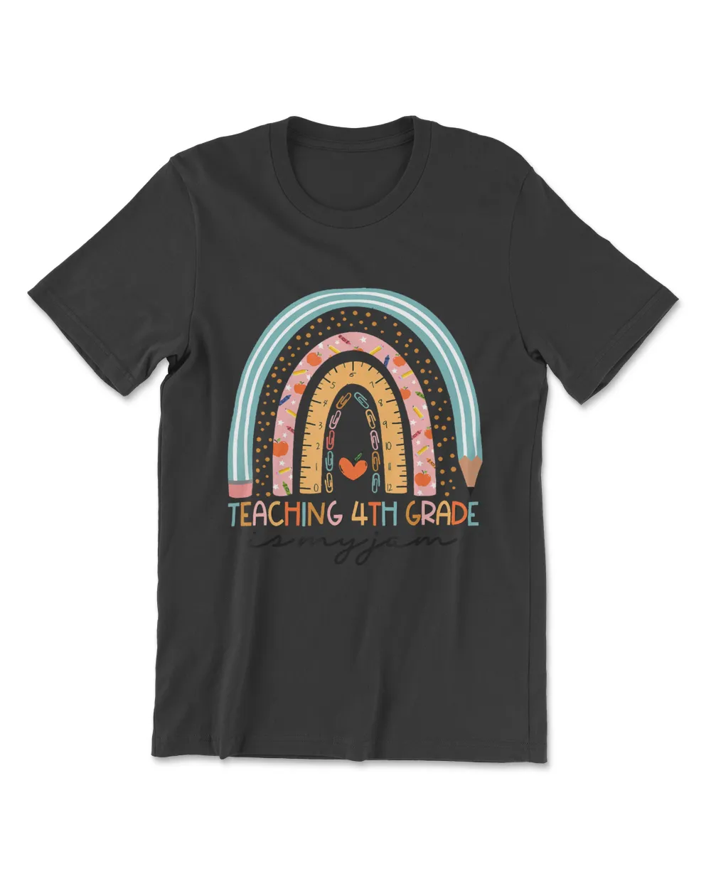 Rainbow Teaching 4th Grade Is My Jam Teacher Back To School T-Shirt
