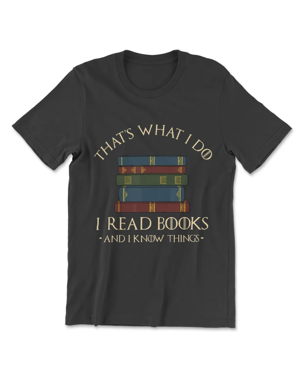 Thats What I Do I Read Books And I Know Things - Reading Men's Premium Tshirt black s