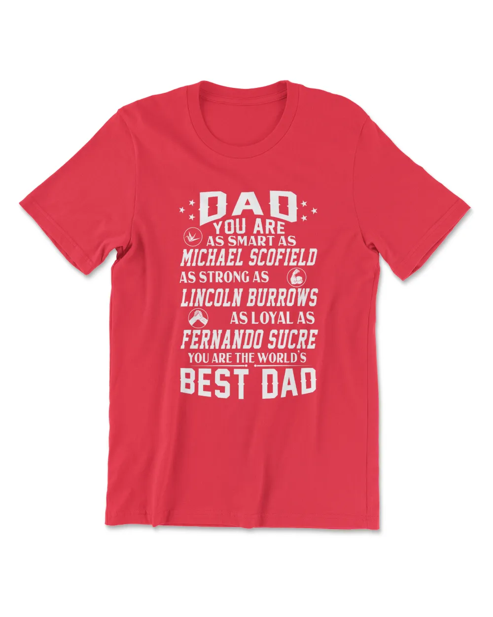 Prison Break Dad  Michael Scofield Lincoln Burrows World's Best Dad