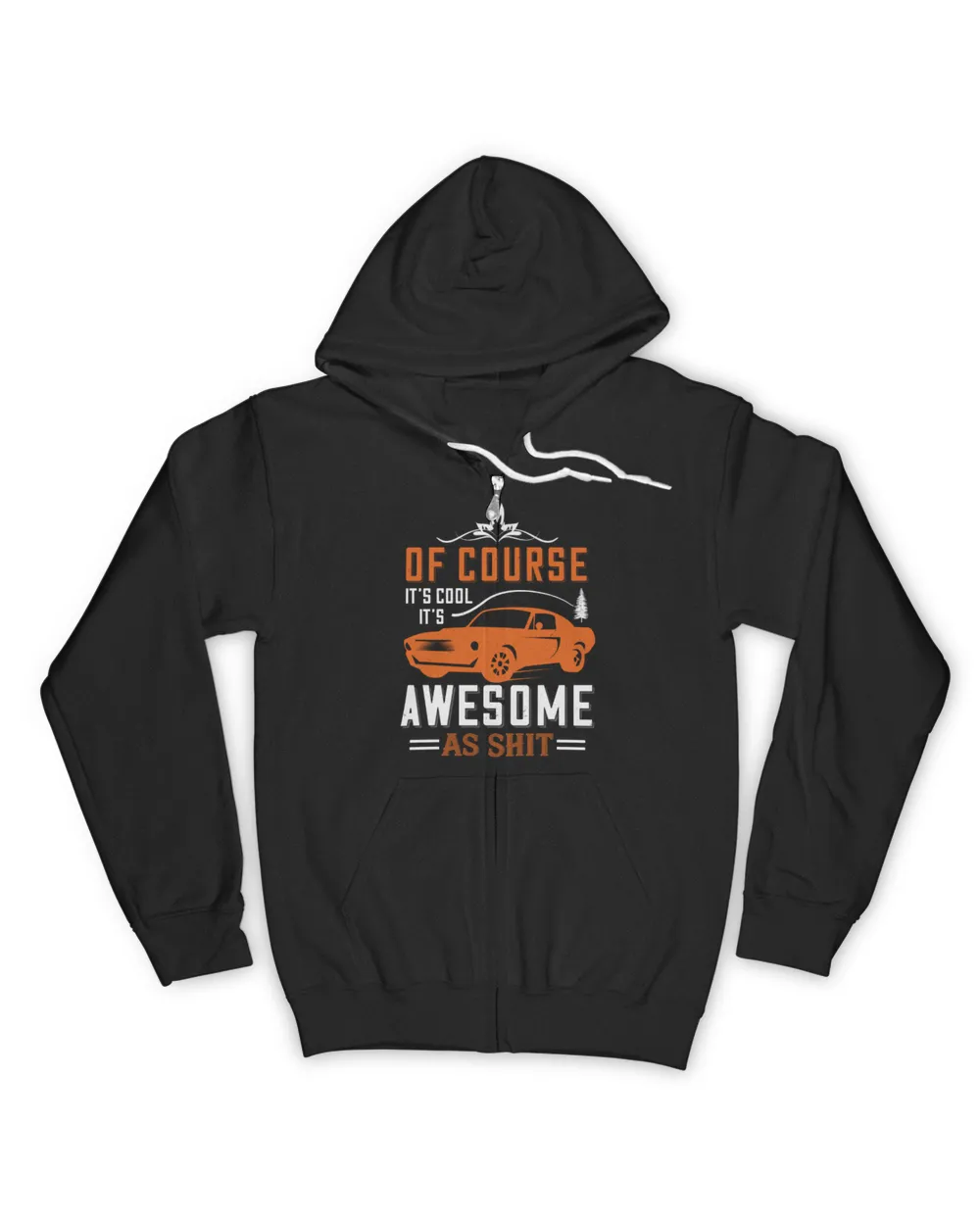 Of Course It's Cools It's Awesome As Hot Rod T-Shirt