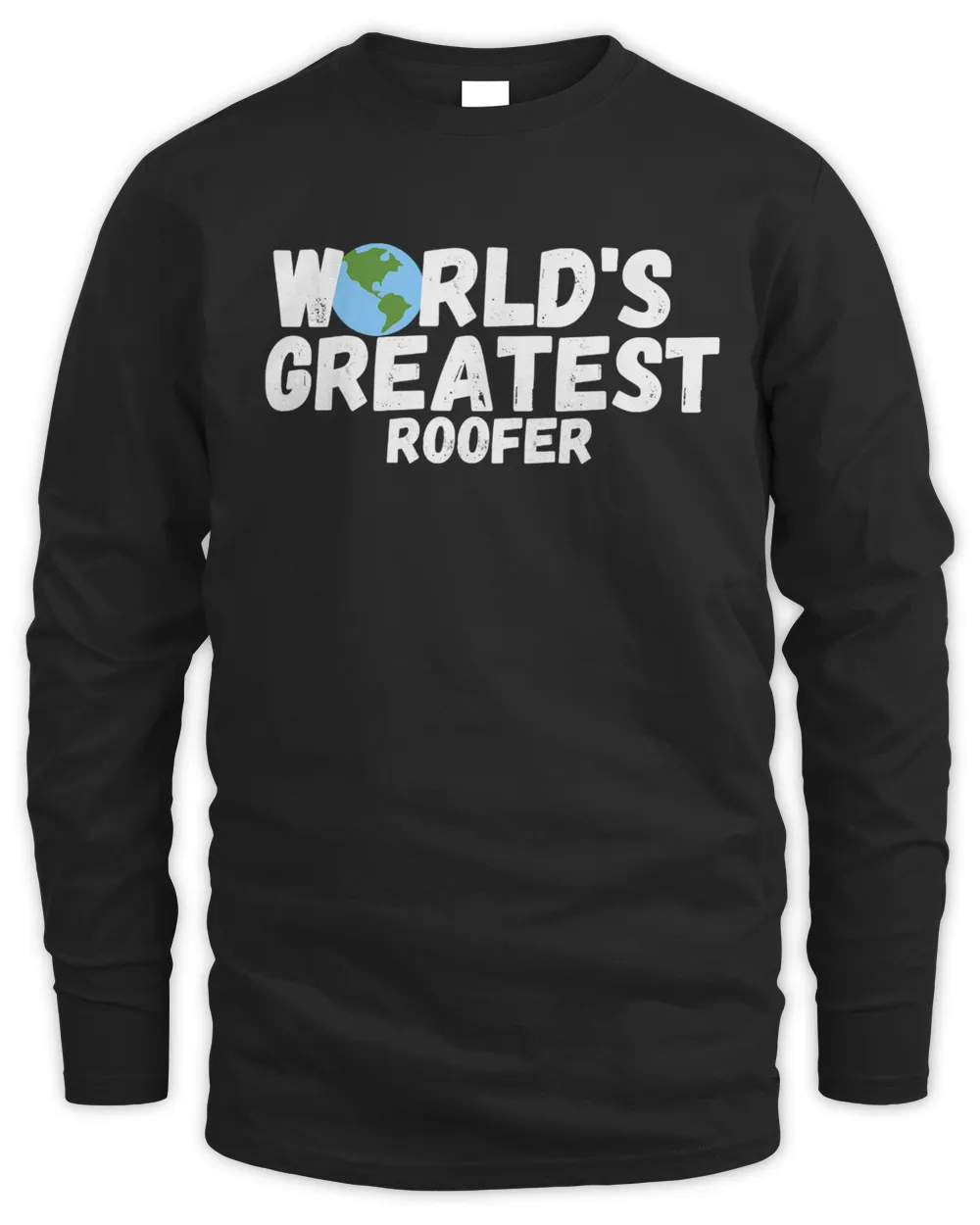 World'S Greatest Roofer Gift T-Shirt