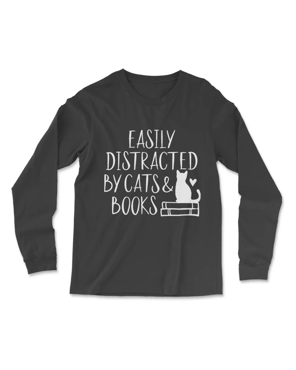 Easily Distracted By Cats And Books - Cute Book Lover