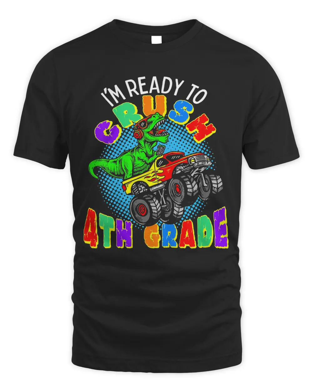 Kids I'm Ready to Crush 4th Grade Dinosaur Monster Truck Boys T-Shirt Men's Standard T-Shirt black s