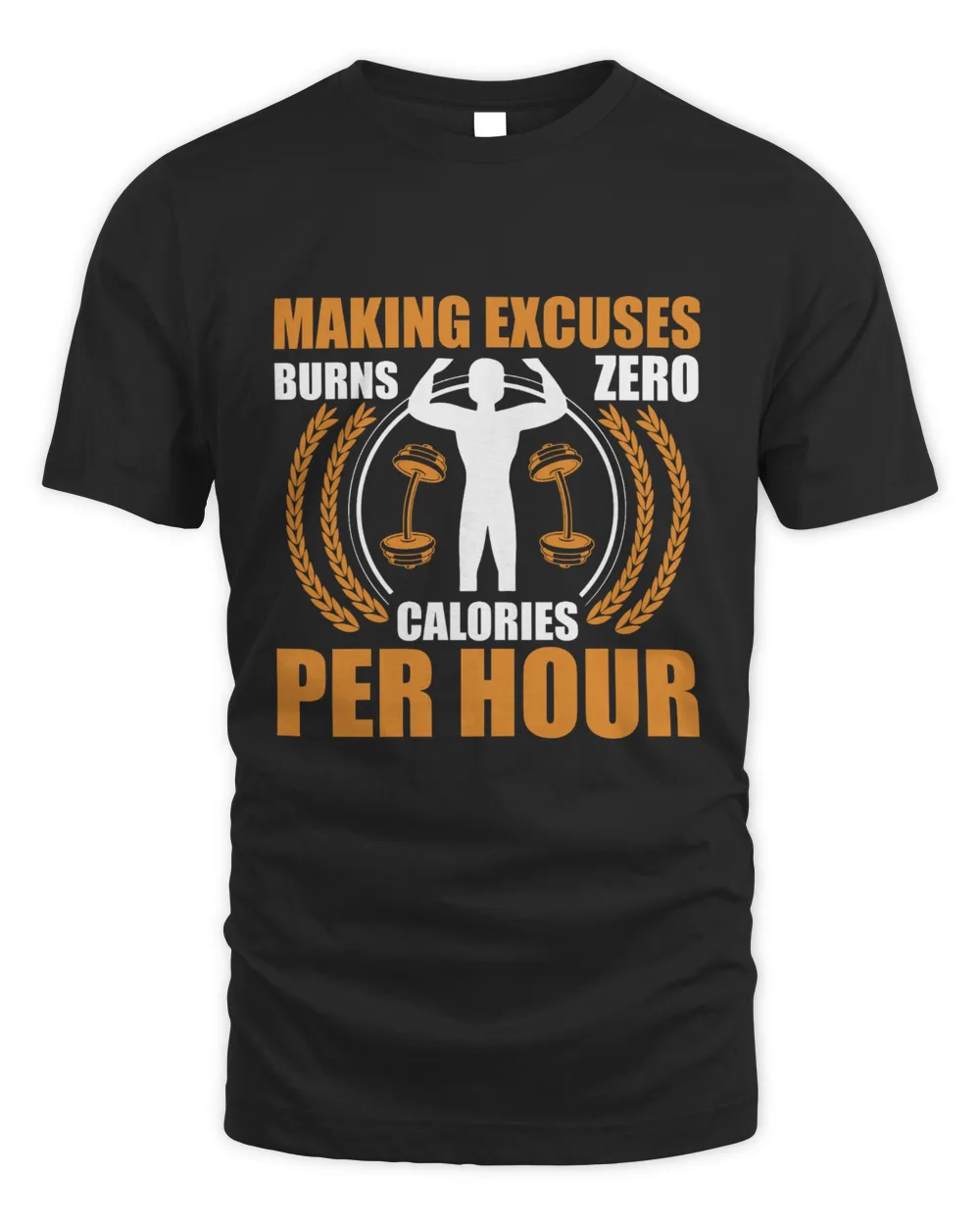 Making excuses burns zero calories per hour Men's Standard T-Shirt black s