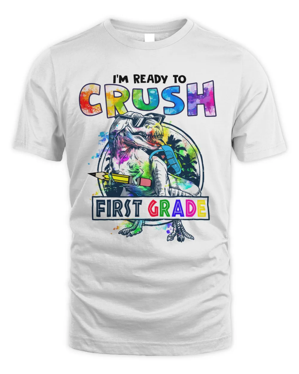 I'm Ready To Crush first grade-watercolor saurus