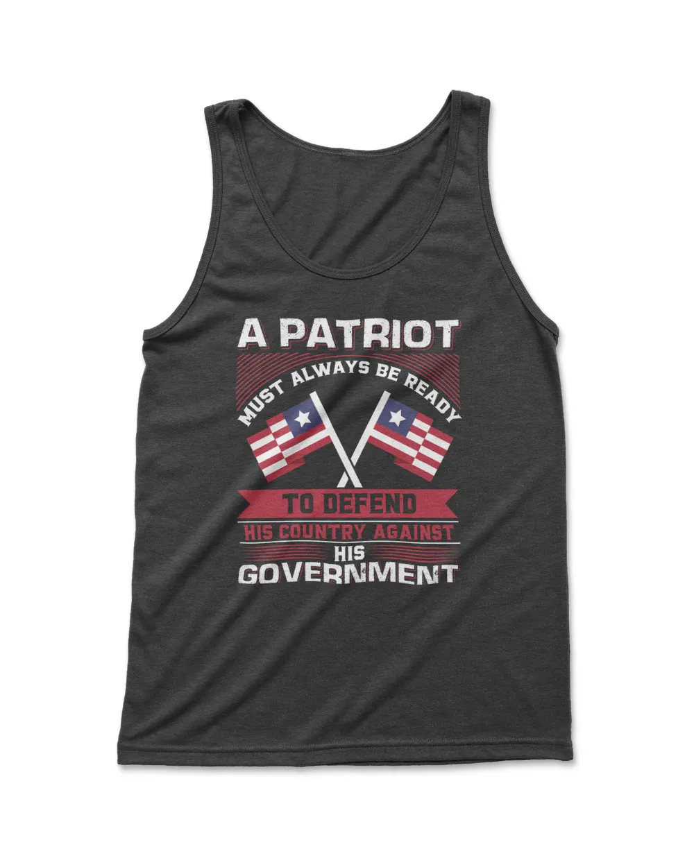A Patriot Must Always Be Ready To Defend His Country Against His Government