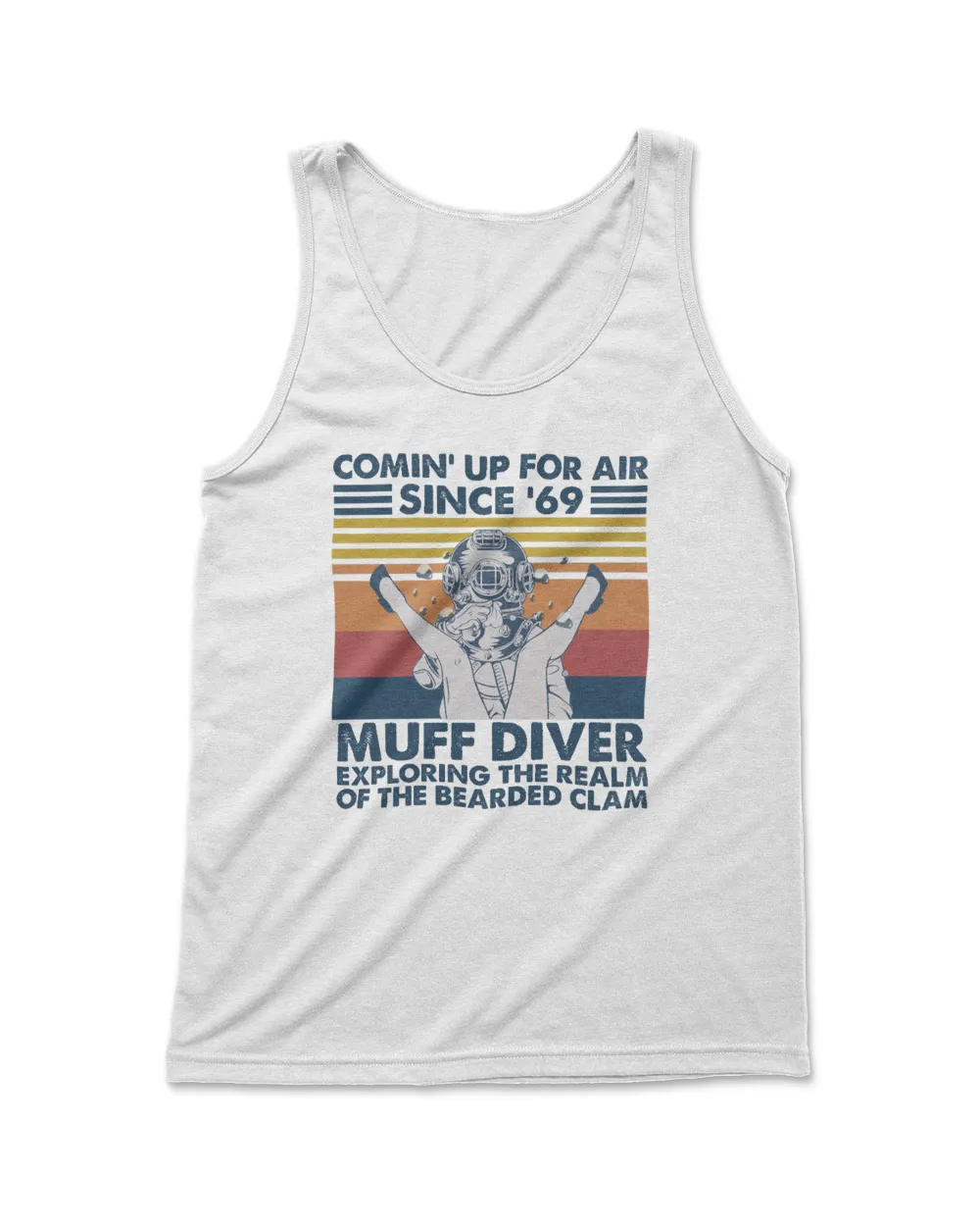 Comin Up For Air Since 69 Muff Diver Exploring The Realm Of The Bearded Clam Vintage