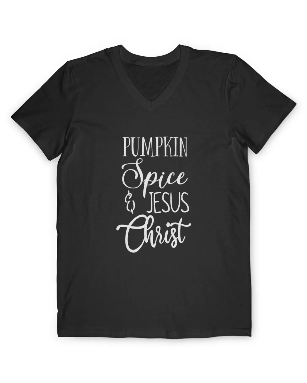 Womens Pumpkin Spice & Jesus Christ Fall T-Shirt