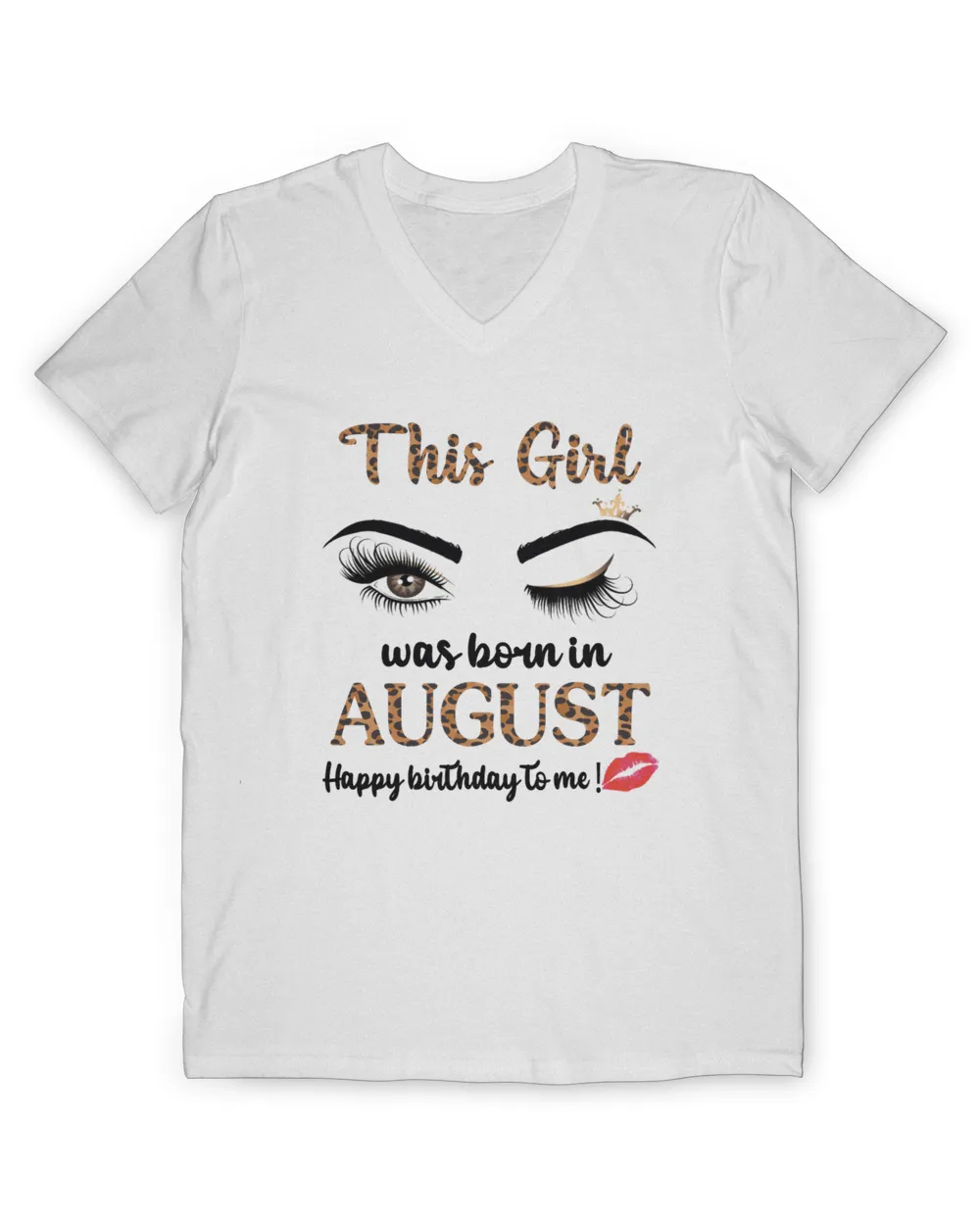 Womens August Birthday Leopard This Girl Was Born In August