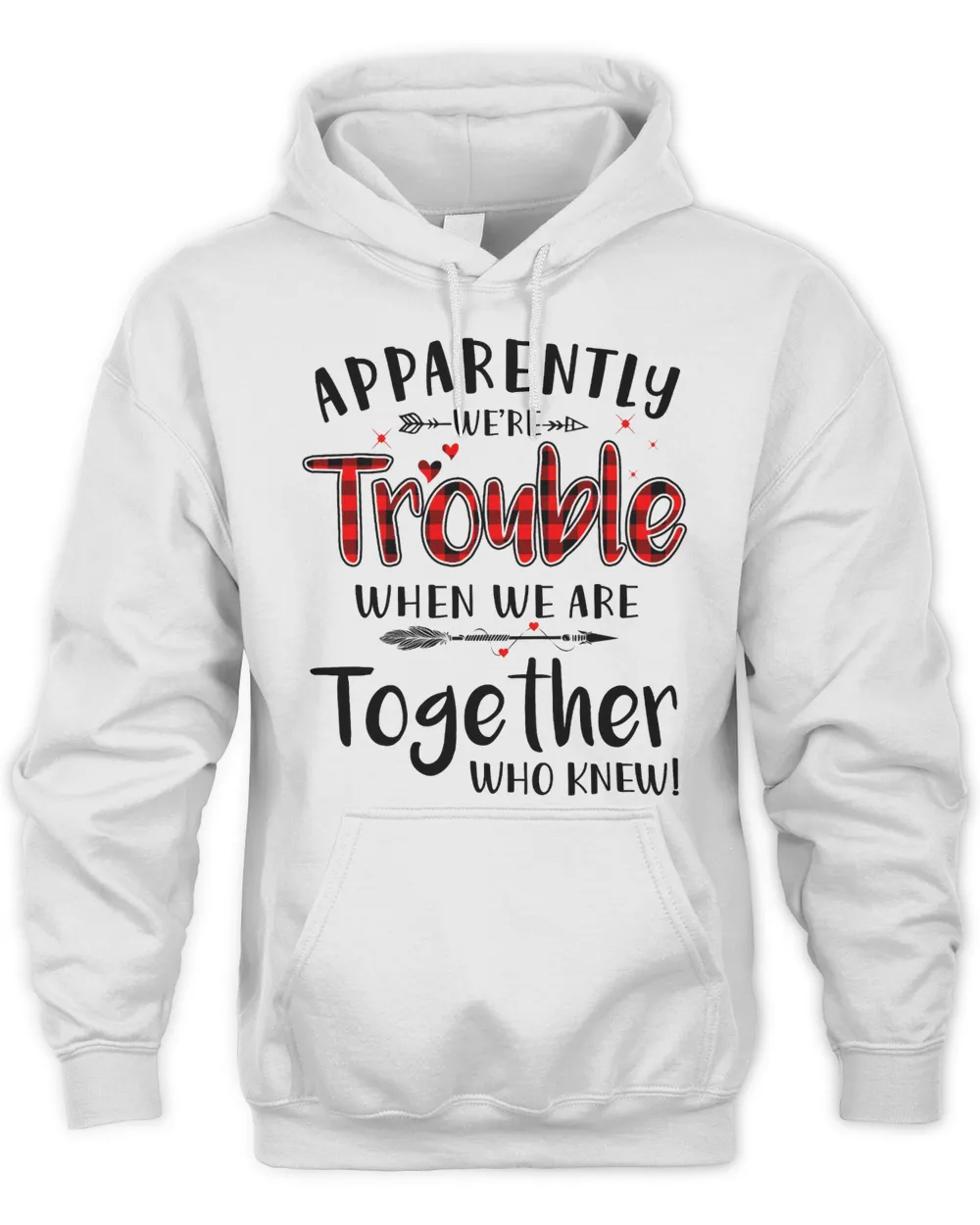 Apparently We are Trouble who knew xmas